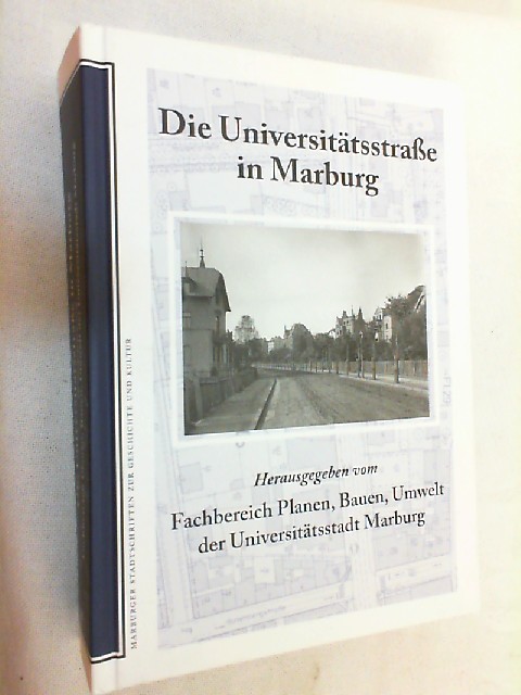 Die Universitätsstraße in Marburg. - Bernsdorff, Walter