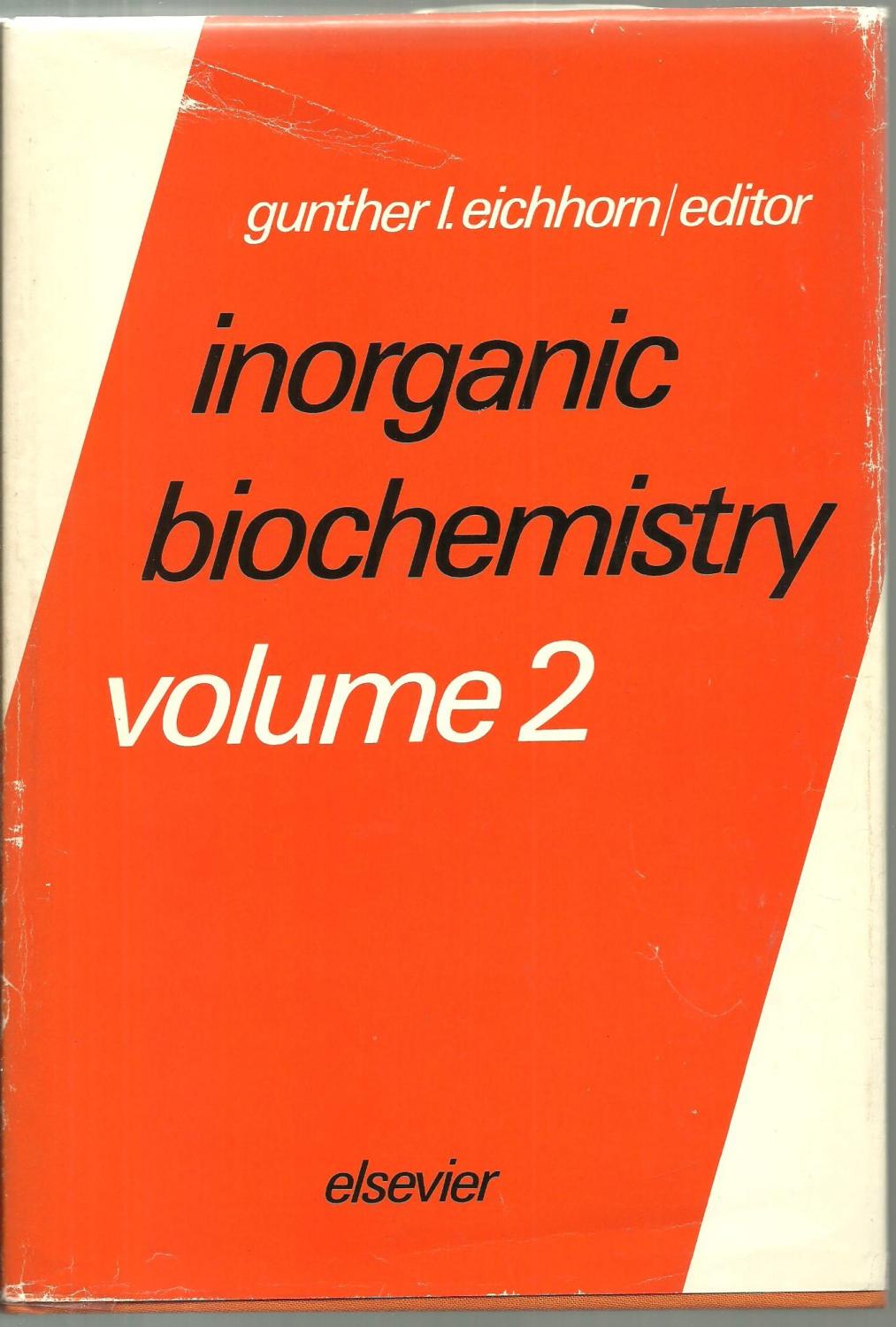 Biochemistry 2 Volumes Set by Edited by Gunther L. Eichhorn