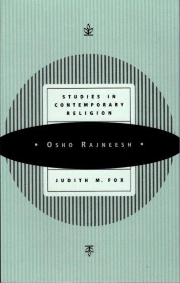 OSHO RAJNEESH: Studies in Contemporary Religion - Fox, Judith M.