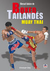 MANUAL BÁSICO DE BOXEO TAILANDÉS MUAY THAI - DELP, CHRISTOPH