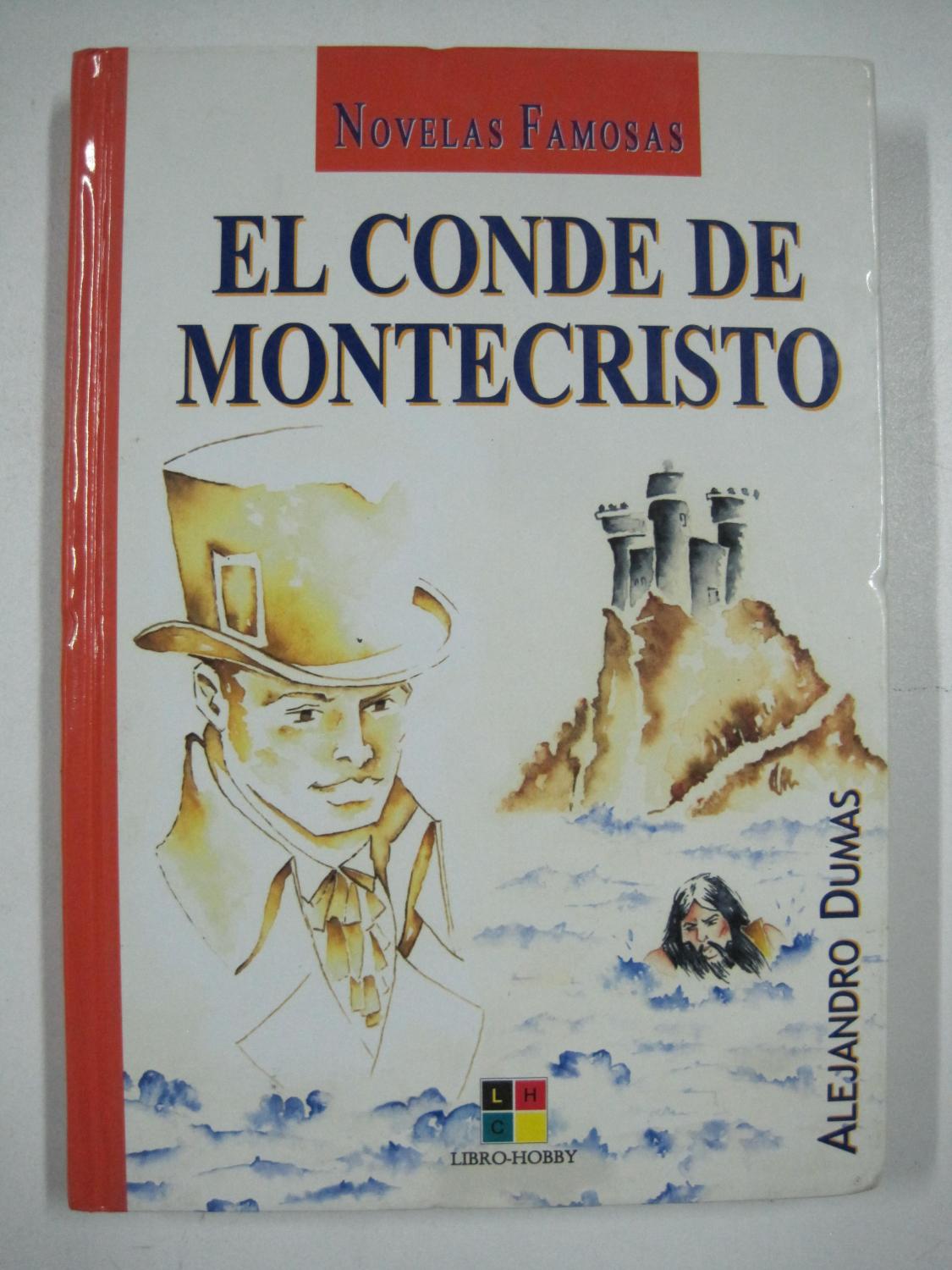 El Conde de Montecristo (Novelas Famosas) by Alejandro Dumas: Bueno  Encuadernación de tapa dura (2003) 1ª Edición | Libros El Joven