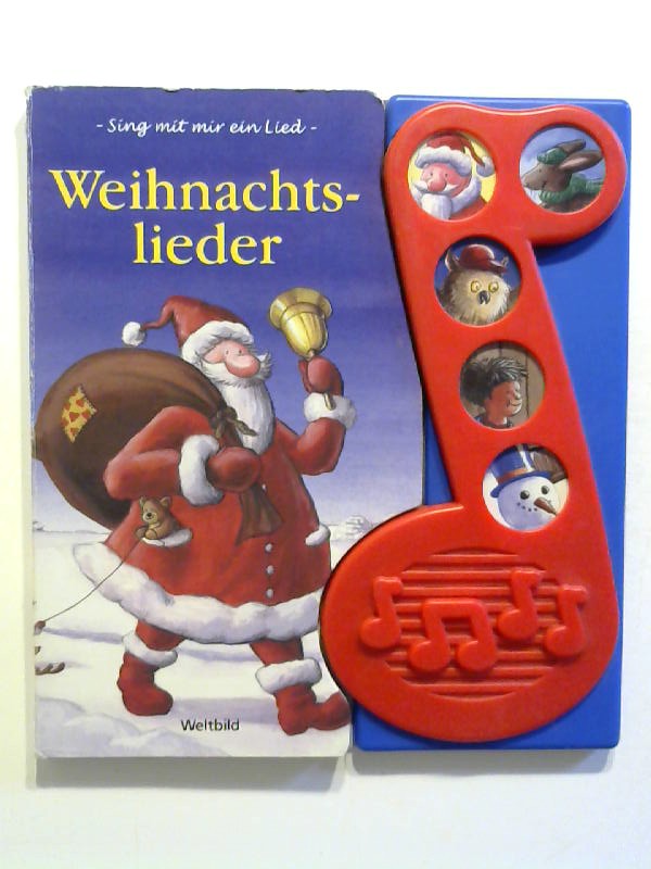 Weihnachtslieder - Sing mit mir ein Lied. Soundbuch mit Tonmodul und 5 Weihnachtsliedern. - o.A.