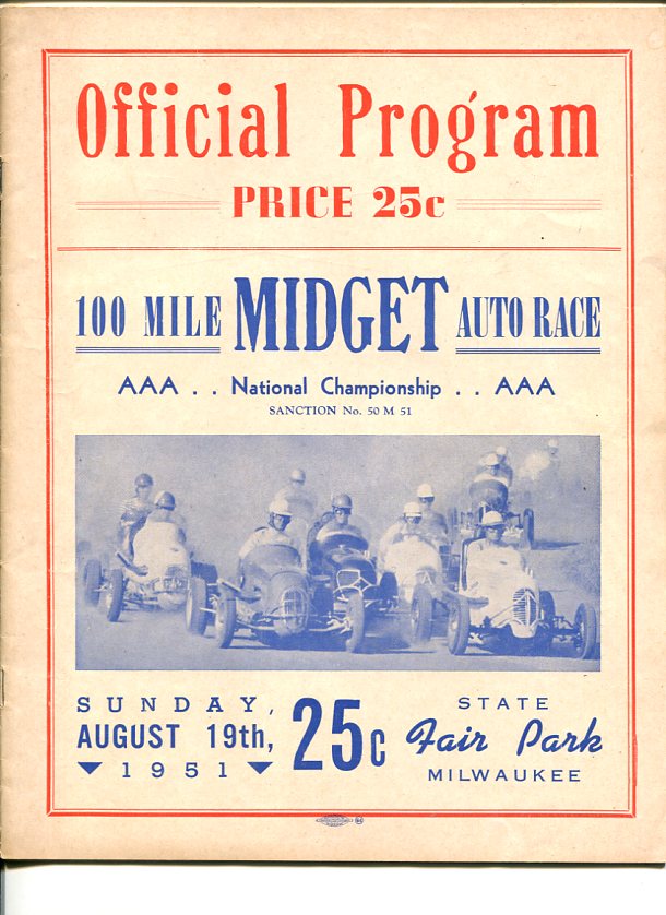 Milwaukee State Fair Park 100 Mile Midget Auto Race 8/19/51 Rare Scored