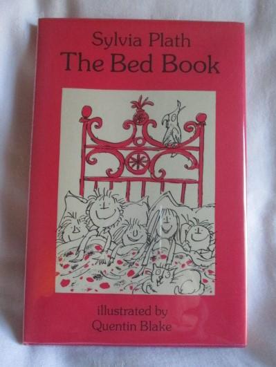 The Bed Book - Sylvia Plath