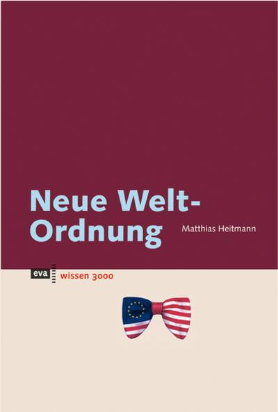 Neue Weltordnung - Heitmann