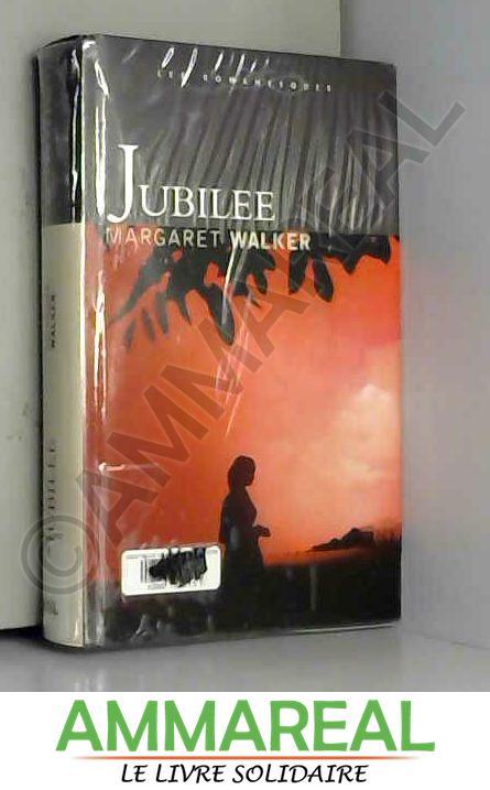 Jubilee - Margaret Walker