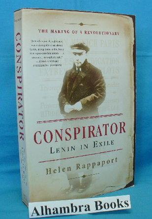 Conspirator : Lenin in Exile - Rappaport, Helen