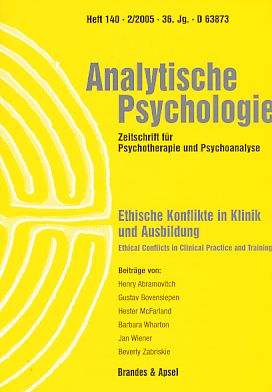 Analytische Psychologie. Zeitschrift für Psychotherapie und Psychoanalyse. Ethische Konflikte in Klinik und Ausbildung. Heft 140. 2/2005. 36. Jg. - Bovensiepen, Gustav, Hans Dieckmann Verena Kast (Hrsg.) u. a.