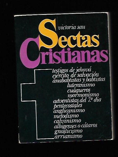 SECTAS CRISTIANAS - SAU, VICTORIA