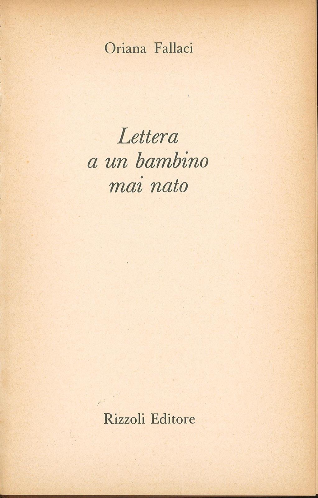 Lettera a un bambino mai nato by Fallaci Oriana