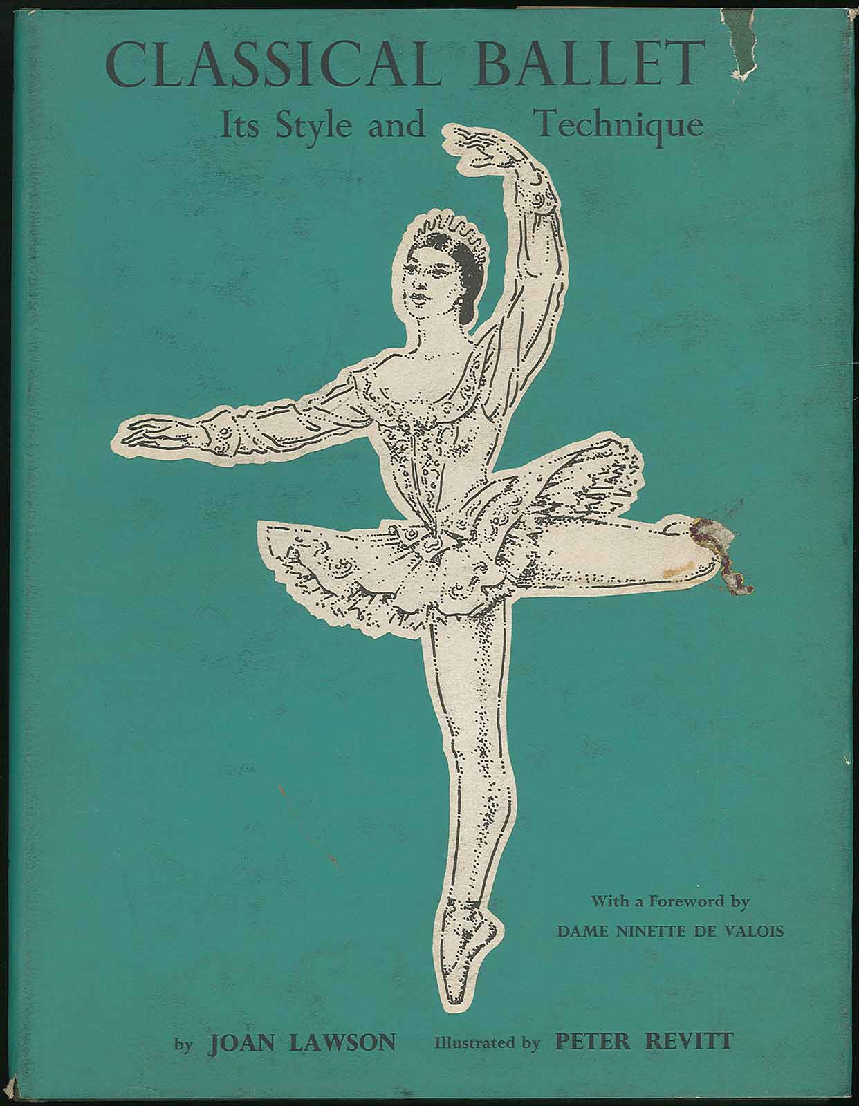 Classical ballet - Its style and technique Lawson Joan [ ] [Hardcover]