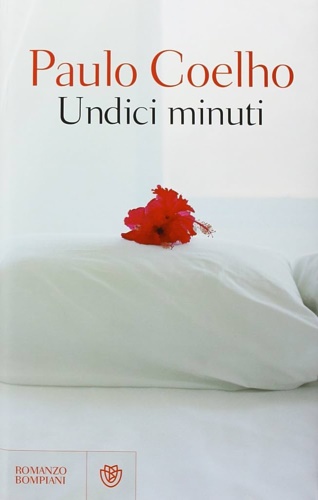 Undici minuti. - Coelho,Paulo.