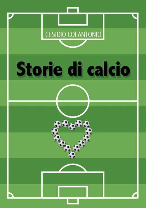 Storie di calcio - Cesidio Colantonio