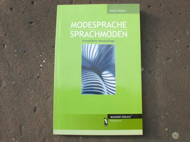 Modesprache - Sprachmoden. - Zirpins, Horst