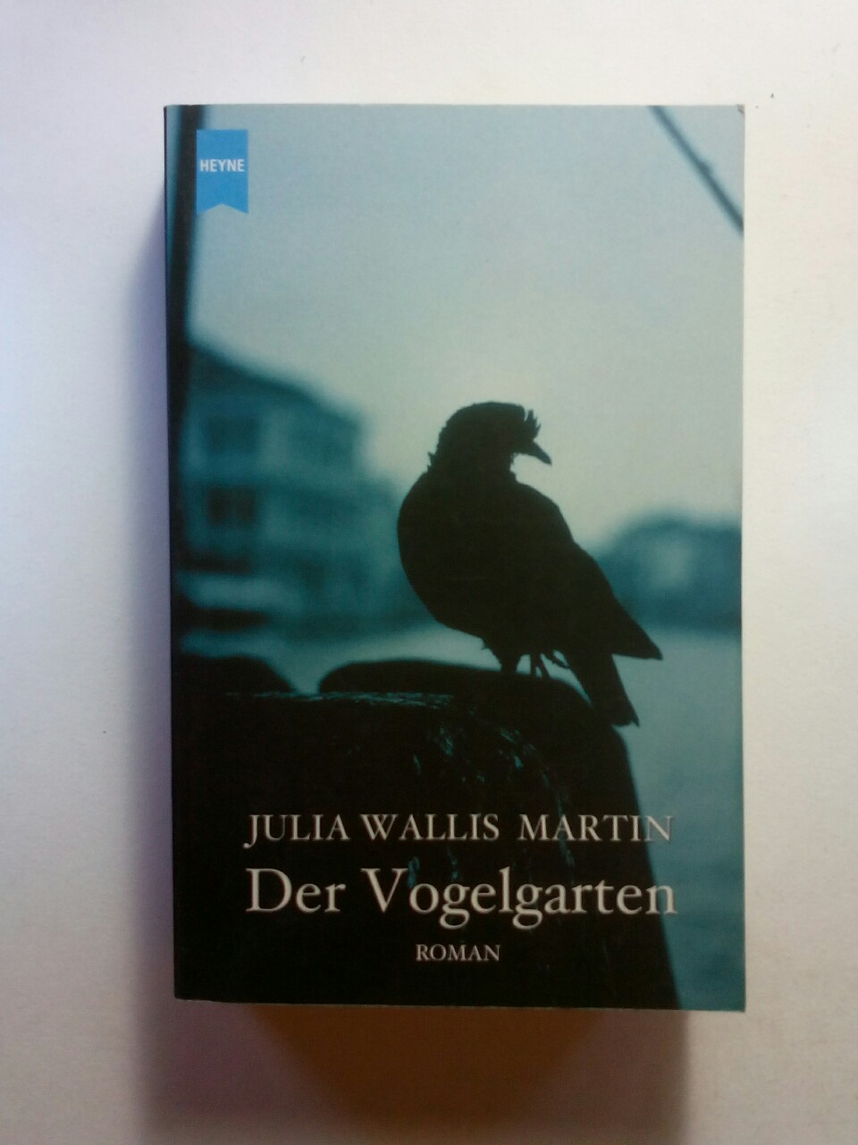 Der Vogelgarten - Wallis Martin, Julia und Julia Wallis Martin