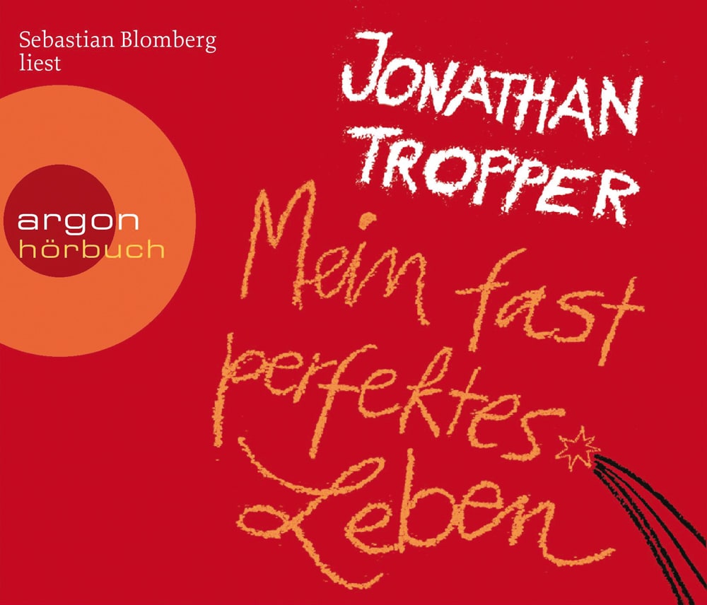 6 CDs Tropper, J. Mein fast perfektes Leben - Jonathan Tropper; Sebastian Blomberg (Sprecher)