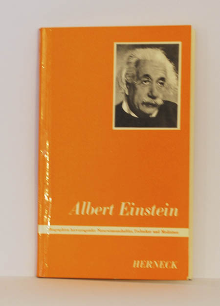 Biographien hervorragender Naturwissenschaftler, Techniker und Mediziner; Band 14) Albert Einstein - Friedrich Herneck