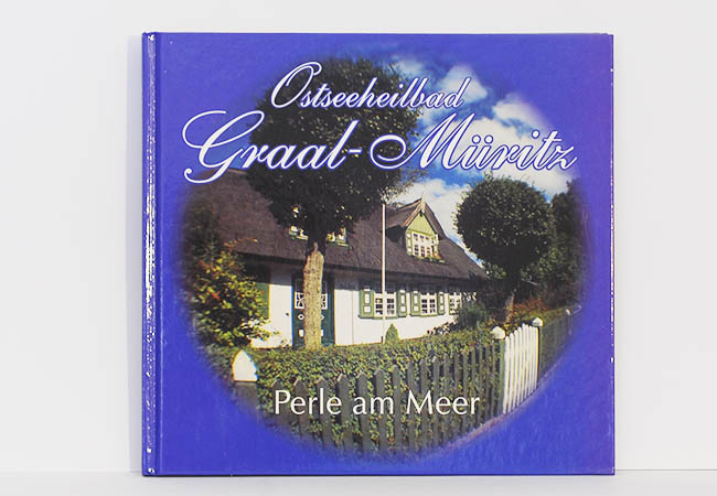 Ostseeheilbad Graal-Müritz - Perle am Meer - Dorothea Puttkammer (Fot.), Joachim Puttkammer (Text)