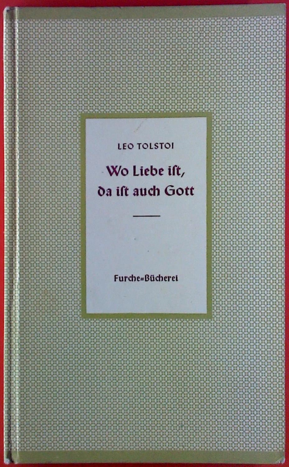 wo liebe ist von tolstoi ZVAB