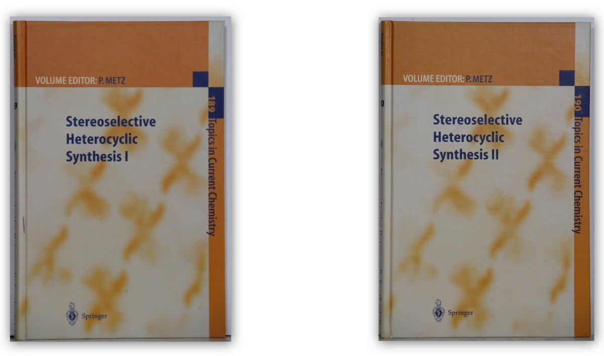 Stereoselective Heterocyclic Synthesis I + II. 2 volumes set. [= Topics in Current Chemistry 189 + 190]. - Metz, P.