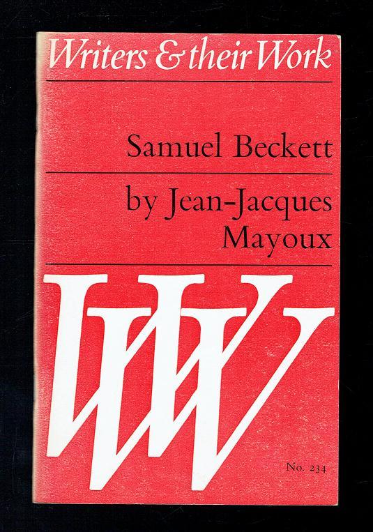 Samuel Beckett (Writers & their work) - Mayoux, Jean Jacques