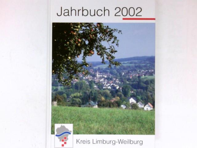 Jahrbuch für den Kreis Limburg-Weilburg / Jahrbuch 2002 für den Kreis Limburg-Weilburg