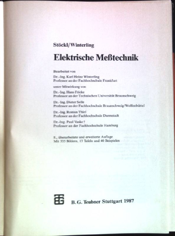 Elektrische Messtechnik. - Stöckl, Melchior und Karl Heinz Winterling