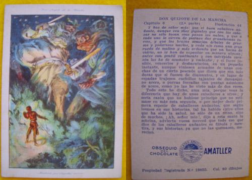 Antiguo Cromo Publicidad - Old Advertising Card : Don Quijote de la Mancha. Cap.6 - 2a parte - No 44. Ilustrado por Segrelles Sin autor