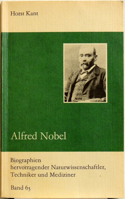 Alfred Nobel; - Kant, Horst