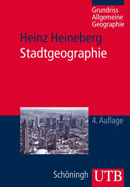 Stadtgeographie - Heineberg, Heinz, Frauke Kraas und Christian Krajewski