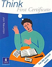 Think First Certificate Coursebook - Jon Naunton