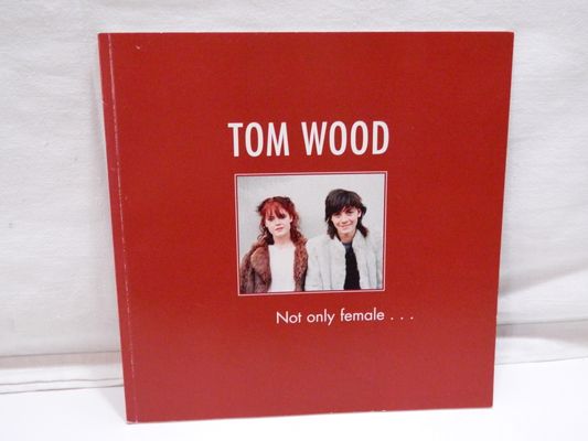 Not only female . - Wood, Tom