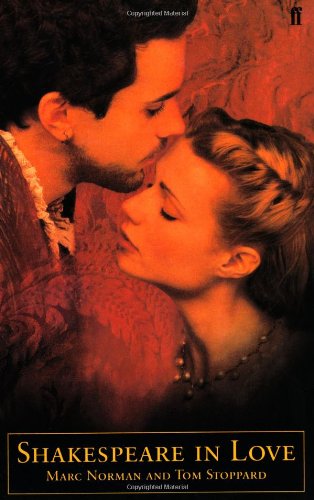 Shakespeare in Love: Screenplay - Norman, Marc and Tom Stoppard