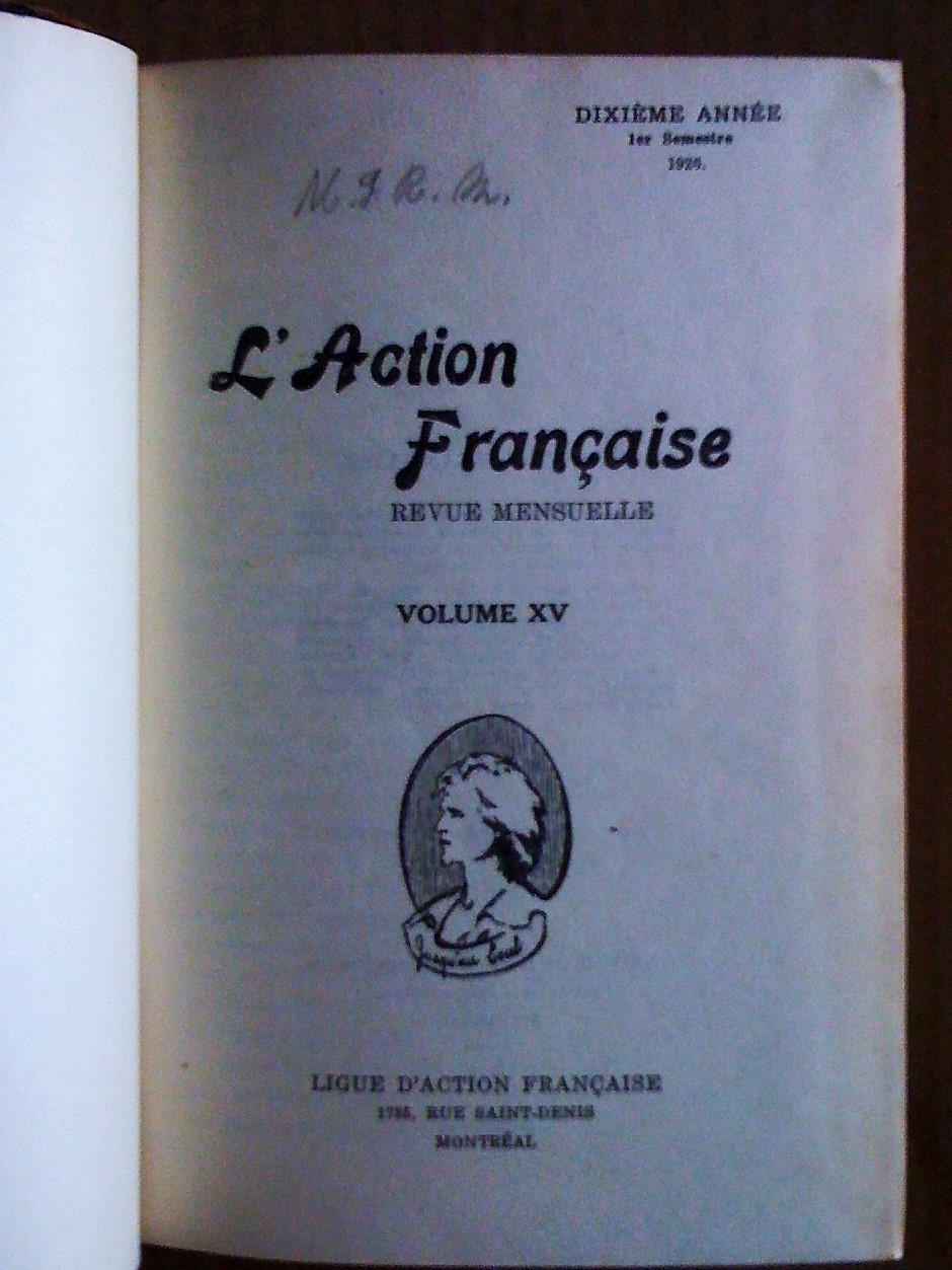 Lionel Groulx et l'Action française : le nationalisme canadien-français dans les années 1920
