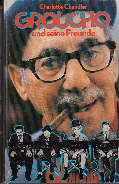 Groucho und seine Freunde - Chandler, Charlotte