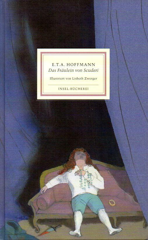 Das Fräulein von Scuderi. - Hoffmann, E.T.A. [Ernst Theodor Amadeus]