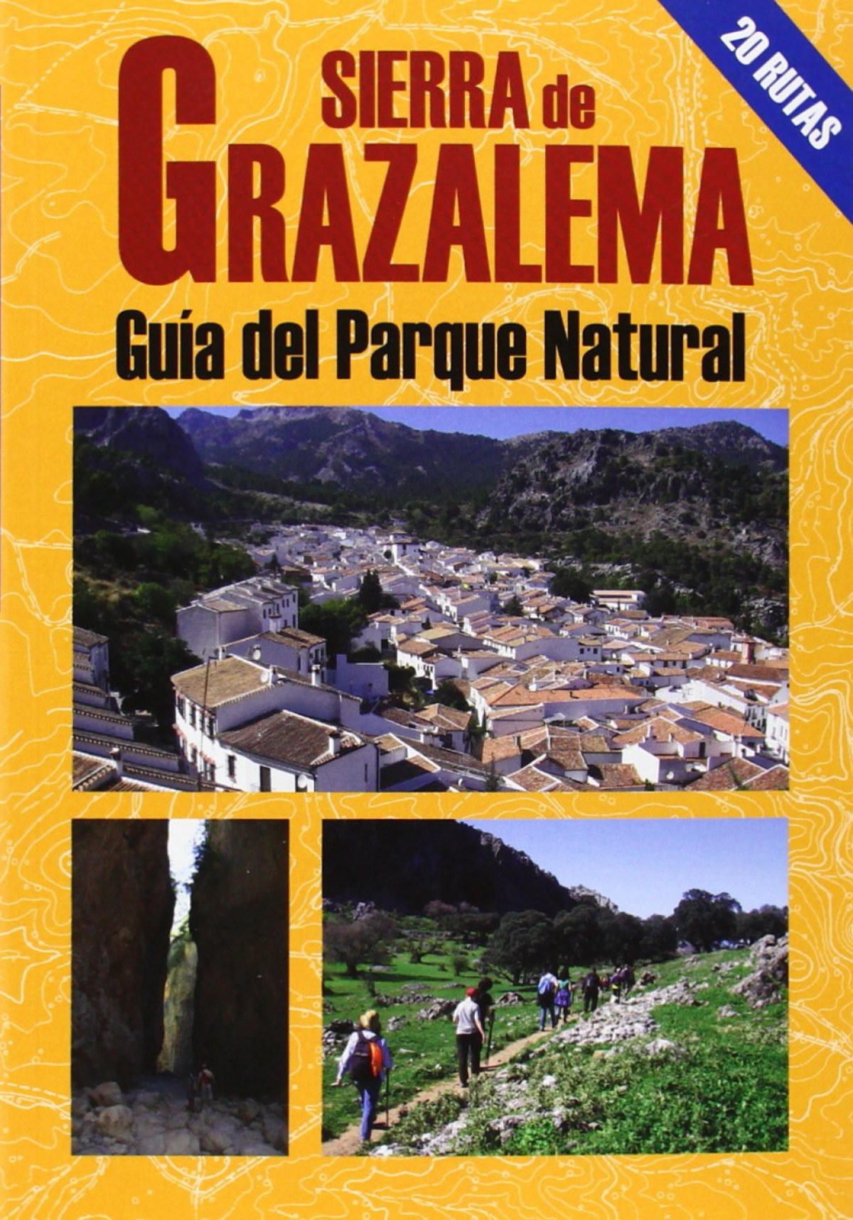 SIERRA DE GRAZALEMA Guia del parque natural - Vv.Aa.