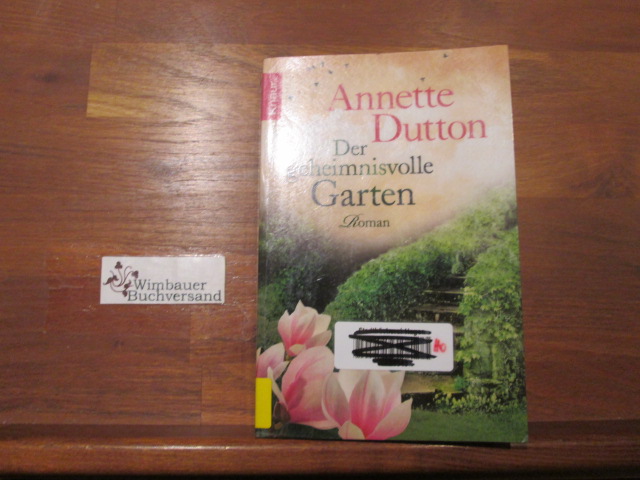 der geheimnisvolle garten von dutton ZVAB