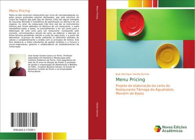 Menu Pricing : Projeto de elaboração da carta do Restaurante Tâmega do Águahotels Mondim de Basto - José Henrique Varela Gomes