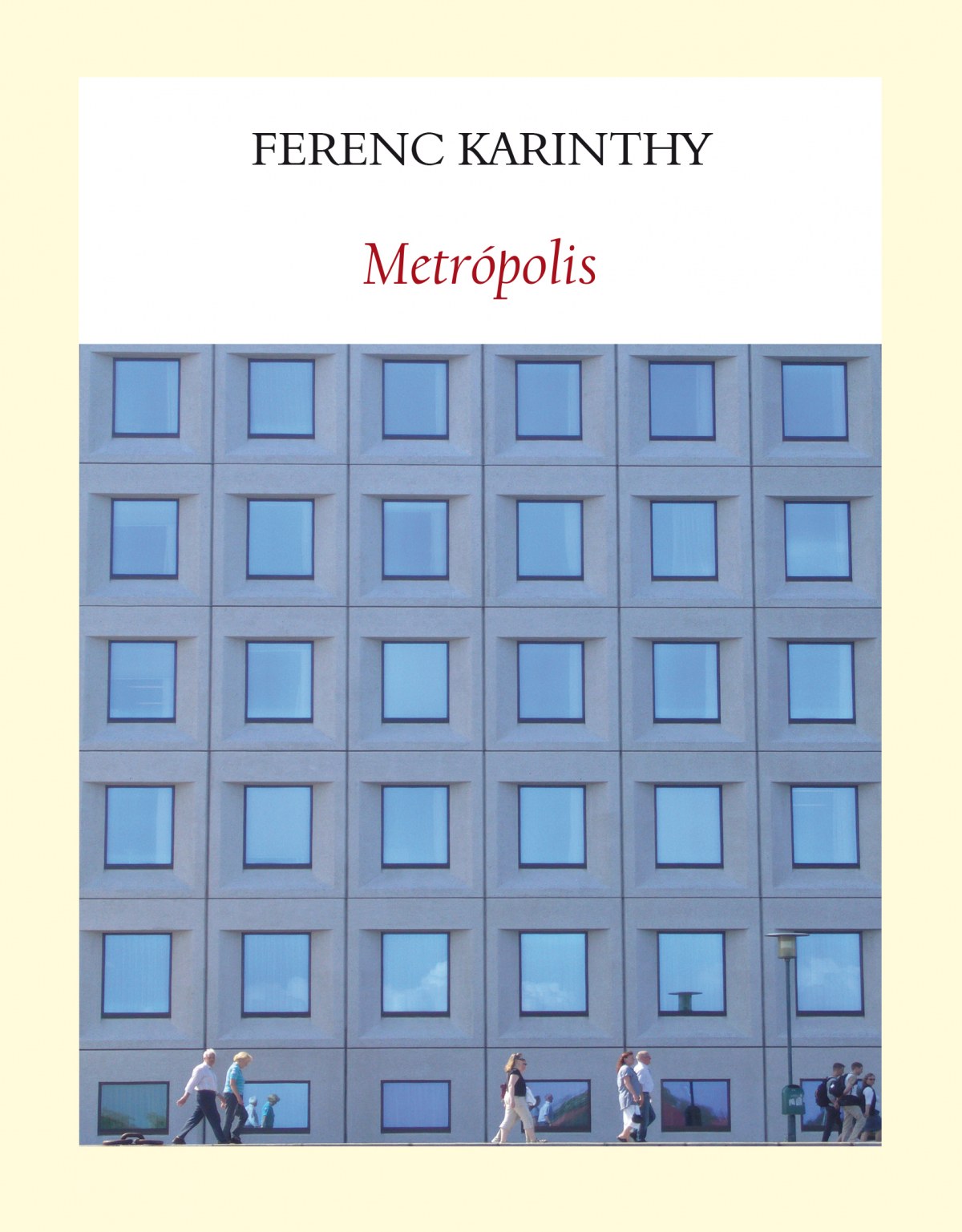 Metropolis - Karinthy, Ferenc