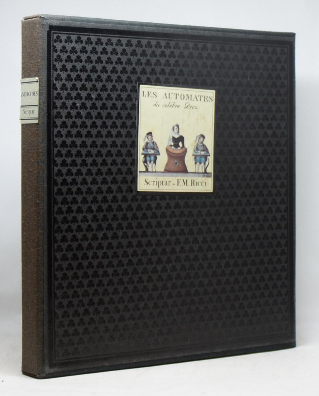 ANDROÏDES les automates des Jaquet-Droz CARRERA, Roland / LOISEAU, Dominique / ROUX, Olivier [ ] [Softcover]