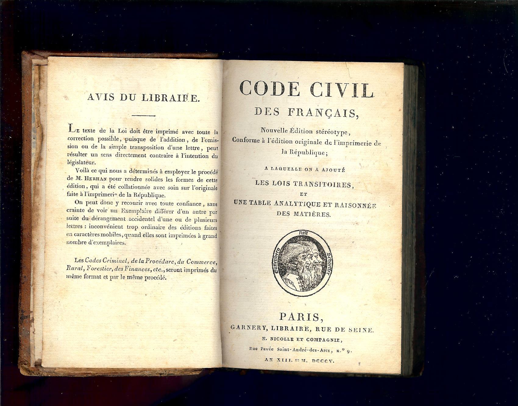 Qui A Créé Le Code Civil CODE CIVIL DES FRANÇAIS . CONFORME à l'ÈDITION ORIGINALE - AN XIII