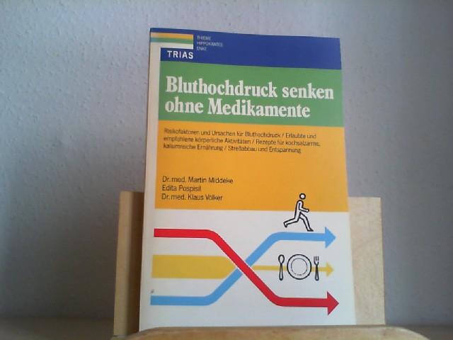 Bluthochdruck senken ohne Medikamente. Risikofaktoren und Ursachen für Bluthochdruck, Erlaubte und empfohlene körperliche Aktivitäten, Stressabbau und ... für kochsalzarme, kaliumreiche Ernährung