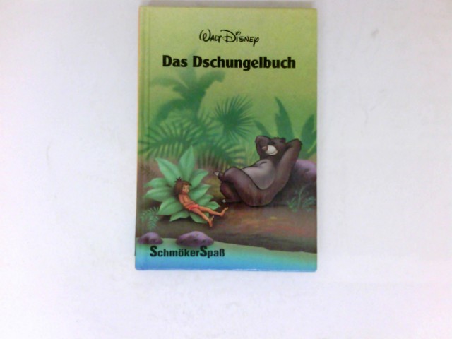 Das Dschungelbuch : erzählt nach Walt Disney's Verfilmung der Mogli-Geschichten von R. Kipling. - Disney, Walt