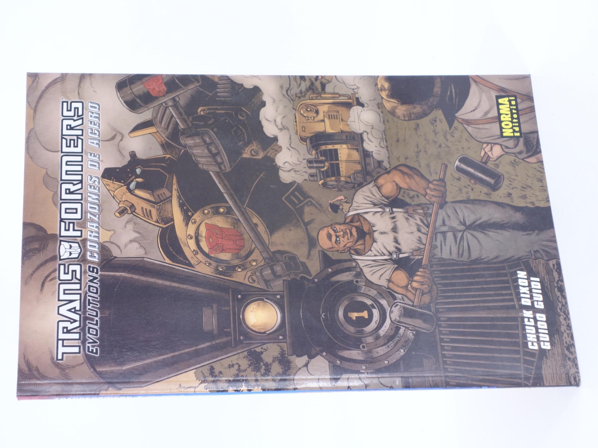 TRANSFORMERS. EVOLUTIONS. CORAZONES DE ACERO (Chuck Dixon / Guido Guidi) Norma, 2009. OFRT antes 12E - Chuck Dixon / Guido Guidi