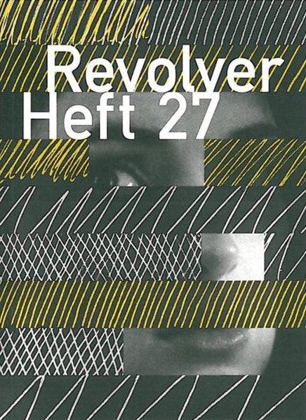 Revolver 27: Die Zeitschrift für Film - div.