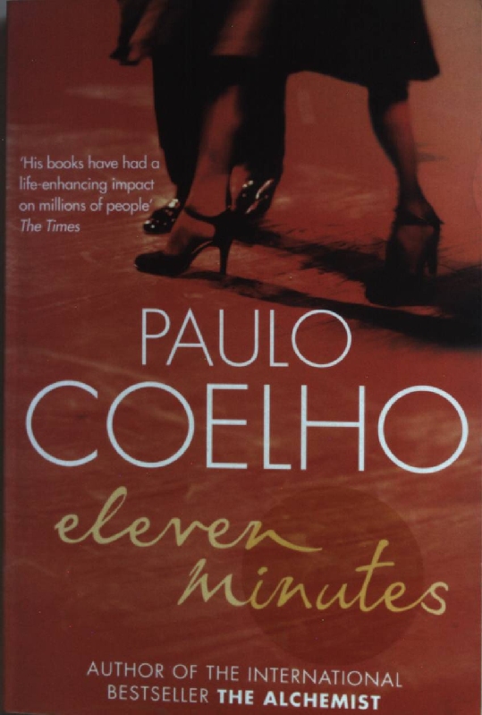 Eleven Minutes. - Coelho, Paulo