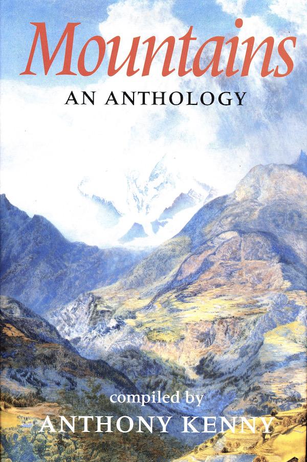 Mountains: An Anthology - Anthony Kenny (editor)