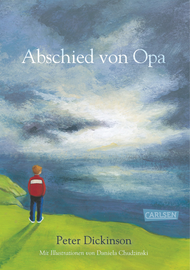 Abschied von Opa. - Von Peter Dickinson, Ill. von Daniela Chudzinski. Hamburg 2012.