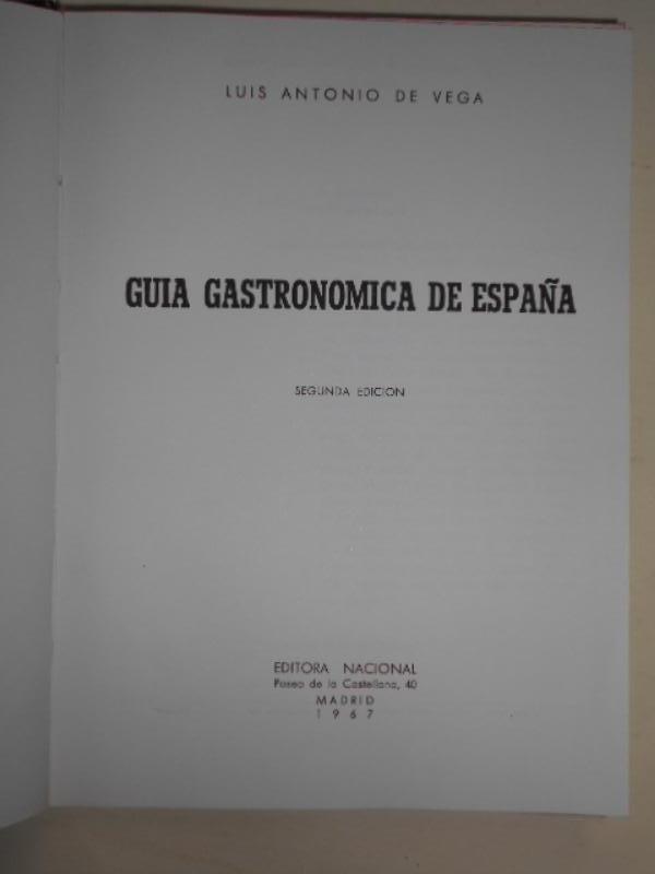 ¿cuál es la primera guía gastronómica de españa